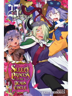 cover image of Sleepy Princess in the Demon Castle, Volume 25